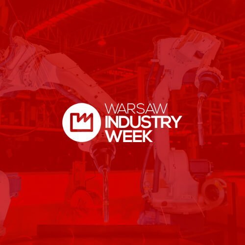 Warsaw Industry Week – Międzynarodowe Targi Innowacyjnych Rozwiązań Przemysłowych